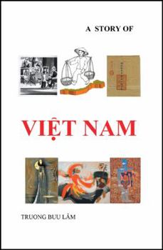 Paperback A Story of Vietnam Book