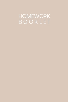 Homework Booklet: Booklet for children + pupils + students | Design: Nude