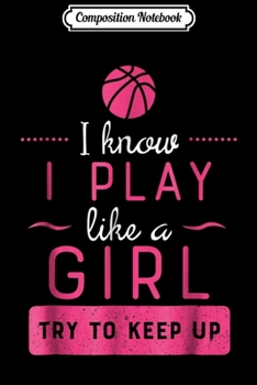 Composition Notebook: Basketball Gift Words for Men And Women Players Journal/Notebook Blank Lined Ruled 6x9 100 Pages