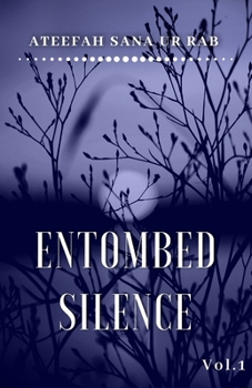 Paperback Entombed Silence Vol.1: Expanded Edition Book