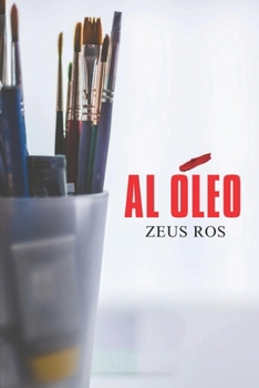 Paperback Al óleo [Spanish] Book