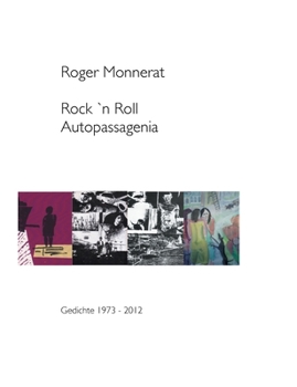 Paperback Rock 'n Roll Autopassagenia: Lyrik 1973 - 2012 [German] Book