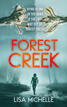 Paperback Forest Creek: An Unpredictable and Twisted Psychological Thriller Book