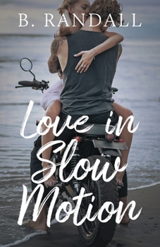 Paperback Love in Slow Motion Book