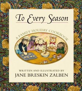 Hardcover To Every Season: A Holiday Family Cookbook Book