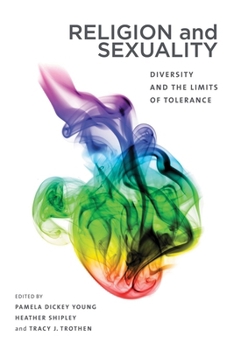 Paperback Religion and Sexuality: Diversity and the Limits of Tolerance Book