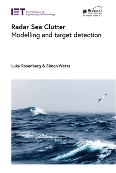 Hardcover Radar Sea Clutter: Modelling and Target Detection Book