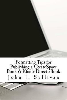 Paperback Formatting Tips for Publishing a CreateSpace Book & Kindle Direct eBook Book