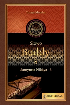Paperback Slowo Buddy - 8: Samyutta Nikaya - 3 [Polish] Book