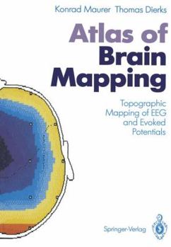Paperback Atlas of Brain Mapping: Topographic Mapping of Eeg and Evoked Potentials Book
