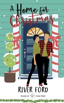 Paperback A Home For Christmas: A sweet, holiday, small-town romance Book