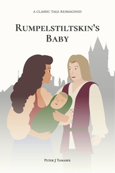 Paperback Rumpelstiltskin's Baby Book