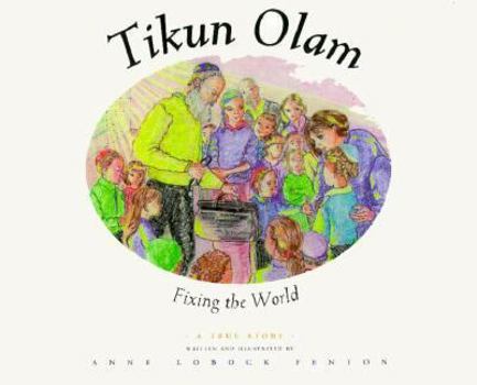 Hardcover Tikun Olam: Fixing the World Book