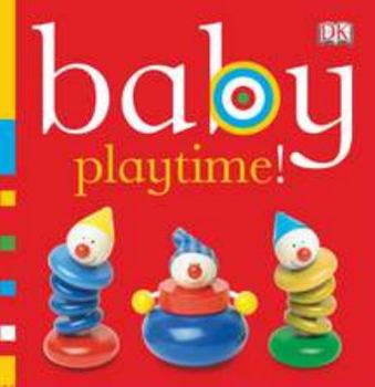 Board book Baby Playtime! Book