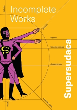 Paperback Supersudaca: una practiva de amistad [Spanish] Book