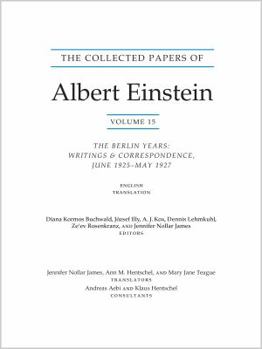 Paperback The Collected Papers of Albert Einstein, Volume 15 (Translation Supplement): The Berlin Years: Writings & Correspondence, June 1925-May 1927 Book