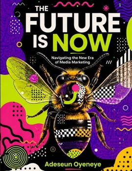 The Future Is Now