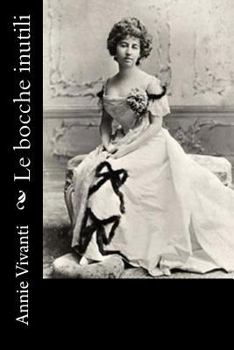 Paperback Le bocche inutili [Italian] Book