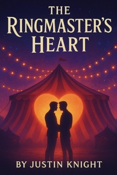 Paperback The Ringmaster's Heart Book