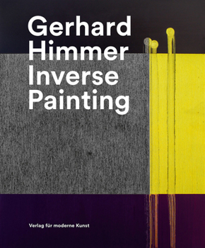 Paperback Gerhard Himmer: Inverse Painting Book