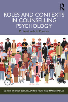 Paperback Roles and Contexts in Counselling Psychology: Professionals in Practice Book