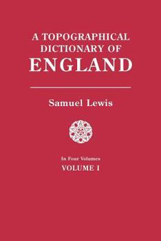 Paperback Topographical Dictionary of England. in Four Volumes. Volume I Book