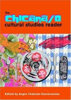 Paperback The Chicana/O Cultural Studies Reader Book