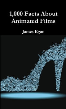 Paperback 1000 Facts About Animated Films Book