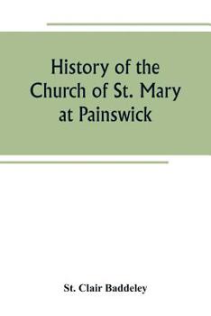 Paperback History of the Church of St. Mary at Painswick Book