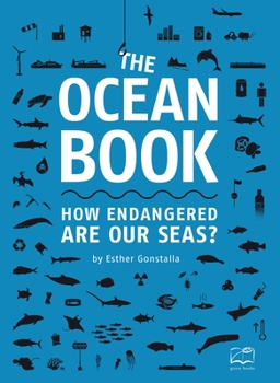 Paperback The Ocean Book: How Endangered Are Our Seas? Book