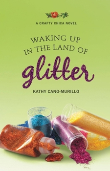 Paperback Waking Up in the Land of Glitter Book