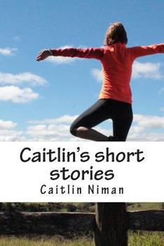 Paperback Caitlin's short stories Book