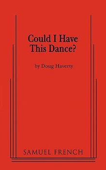 Paperback Could I Have This Dance? Book