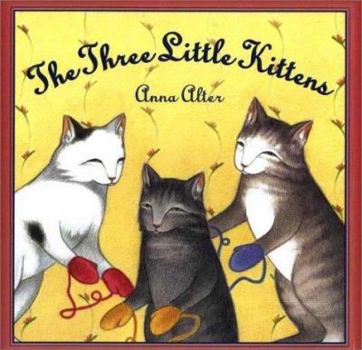 Hardcover The Three Little Kittens Book