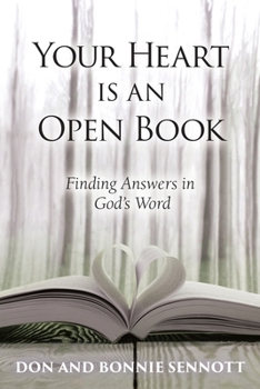 Paperback Your Heart is an Open Book: Finding Answers in God's Word Book