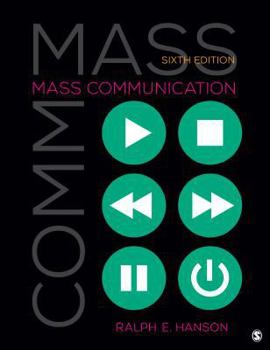 Paperback Mass Communication: Living in a Media World Book