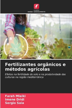 Fertilizantes orgânicos e métodos agrícolas (Portuguese Edition)