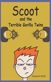 Paperback Scoot and the Terrible Gorilla Twins Book