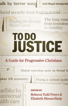 Paperback To Do Justice: A Guide for Progressive Christians Book