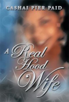 Hardcover A Real Hood Wife Book