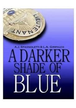 Paperback A Darker Shade of Blue Book