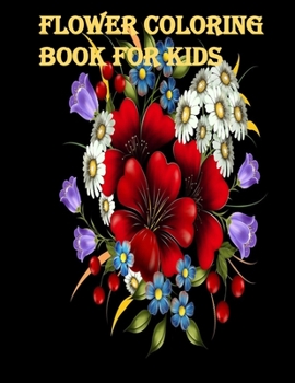 Paperback flower coloring book for kids: Coloring book for adults with floral motifs. Book