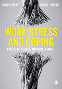 Paperback Work Stress and Coping: Forces of Change and Challenges Book