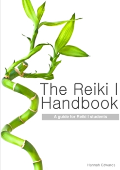 Paperback The Reiki I Handbook (Book edition) Book