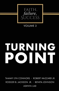 Paperback Faith, Failure, Success Volume 3 - Turning Point Book