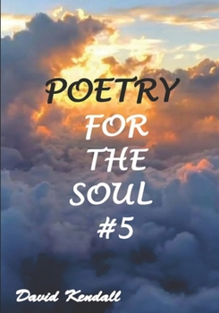 Paperback Poetry for the Soul #5 Book