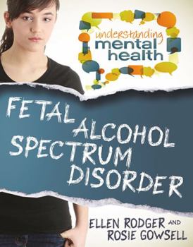 Paperback Fetal Alcohol Spectrum Disorder Book