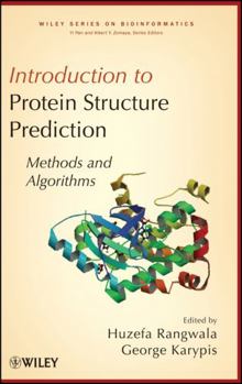 Hardcover Introduction to Protein Structure Prediction: Methods and Algorithms Book