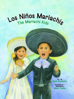Hardcover Los Niños Mariachis / The Mariachi Kids [Multiple Languages] Book
