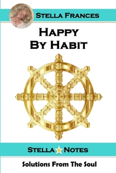 Paperback Happy by Habit Book